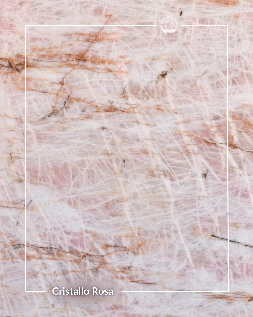 Tranche Cristallo Rosa, cristallo